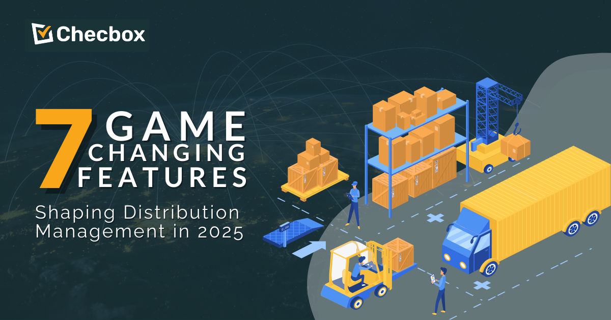 7 Game-Changing Features Shaping Distribution Management in 2025 - Blog Title on a Related Background